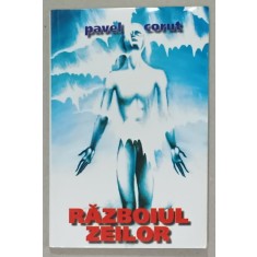 RAZBOIUL ZEILOR de PAVEL CORUT , 1998 , PREZINTA HALOURI DE APA *