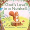 God&#039;s Love in a Nutshell