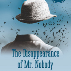 The Disappearance of Mr. Nobody