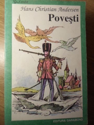 POVESTI - HANS CHRISTIAN ANDERSEN POVESTI - HANS CHRISTIAN ANDERSEN