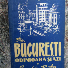 Ioachim Botez, Bucuresti odinioara si astazi, Editura Tineretului, 1956