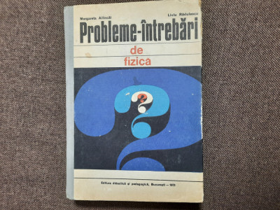 PROBLEME-INTREBARI DE FIZICA LIVIU RADULESCU 26/3 foto