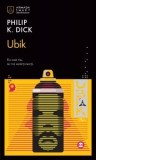 Ubik - Philip K. Dick