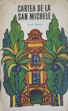 CARTEA DE LA SAN MICHELE-AXEL MUNTHE-346128