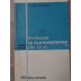 INVITATIE LA CUNOASTEREA DE SINE-VASILE PAVELCU-224634