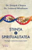 Știința și spiritualitatea - Paperback brosat - For You