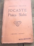 A. 1 Carte Interbelica - Regalisata - Anatole France - Jocaste , Pisca slaba