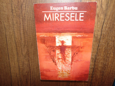 Eugen Barbu -Miresele foto