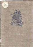 Cu Magellan in jurul lumii - Jurnal de calatorie A. Pigafetta, Editie 1962, Carti clasice de colectie