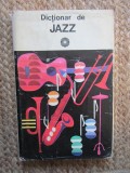 Dictionar de Jazz - Mihai Berindei, 1976, Editura Stiintifica, Carte Arta Muzicala, Coperta Cartonata