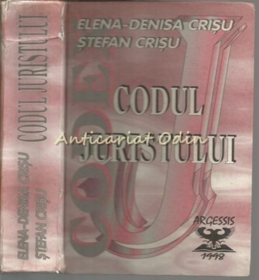 Codul Juristului. Codul Sedintei De Judecata - Elena-Denisa Cris