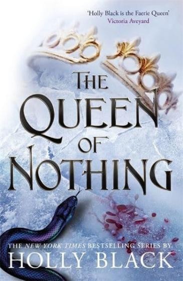 The Queen of Nothing &ndash; Holly Black