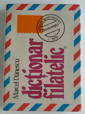 Marcel Danescu - Dictionar filatelic foto