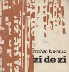 Zi de Zi - Versuri (Mihai Beniuc) foto