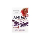 Anima: A Wild Pastoral