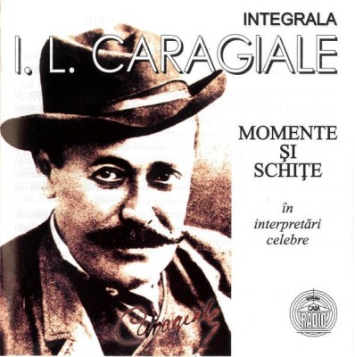 CDr I. L. Caragiale* &amp;ndash; Momente Și Schițe II, original foto