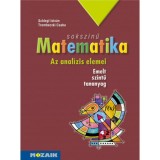 Soksz&iacute;nű matematika - Az anal&iacute;zis elemei - Tank&ouml;nyv - Emelt szint (MS-2313) - Trembeczki Csaba