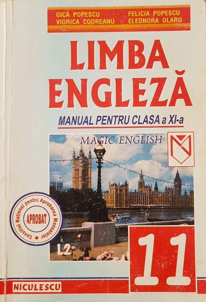 LIMBA ENGLEZA MANUAL PENTRU CLASA A XI-A - Popescu, Codreanu, Clasa 11 |  Okazii.ro