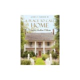 A Place to Call Home: Timeless Southern Charm