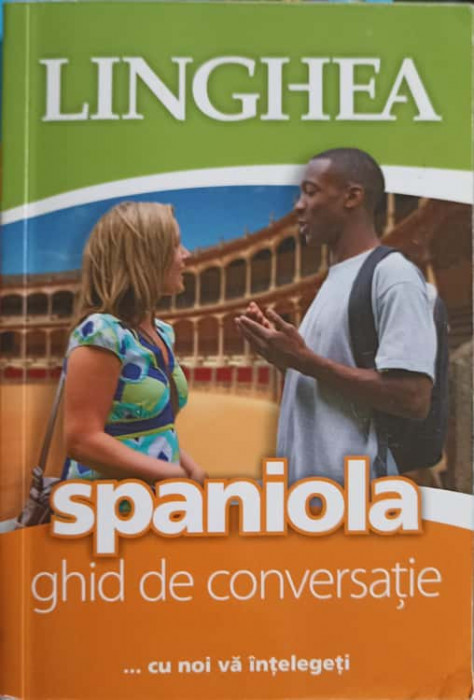 SPANIOLA - GHID DE CONVERSATIE-COLECTIV