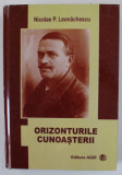 ORIZONTURILE CUNOASTERII de NICOLAE P. LEONACHESCU , 2015