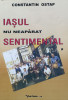 Iasul Nu Neaparat Sentimental Vol. 1 - Constantin Ostap ,557423