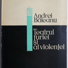 Teatrul furiei si al revolutiei. Privire asupra dramaturgiei americane si engleze (1956-1966) – Andrei Baleanu (Cateva insemnari)