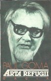 Arta refugii - Paul Goma