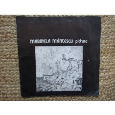 CATALOG DE EXPOZITIE MARINELA MANTESCU PICTURA