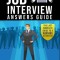 Job Interview Answers Guide: The Last Complete Guide to a Winning Interview.Over 180 Questions and Answers