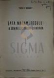 TARA MARAMURESULUI IN LUMINA LITERATURII STIINTIFICE