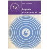 Ioan Todoran - Eclipsele si prevederea lor - 129580