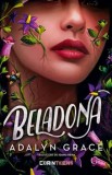 Cumpara ieftin Beladona. Editie brosata/Adalyn Grace