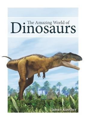 The Amazing World of Dinosaurs foto
