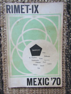 Mexic &amp;#039;70 &amp;ndash; Rimet Ix foto