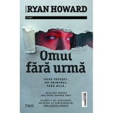 Omul fara urma - Catherine Ryan Howard