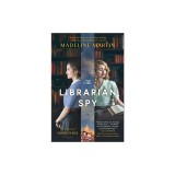 The American Librarian: A Novel of World War II