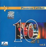 Pasărea Colibri - 10 Ani Volumul 2, CD