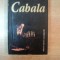 CABALA de ALEXANDRU SAFRAN , Bucuresti 1996