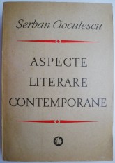 Aspecte literare contemporane &ndash; Serbam Cioculescu