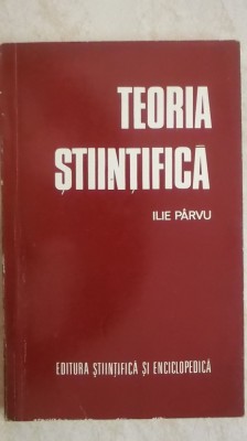 Ilie Parvu - Teoria stiintifica foto