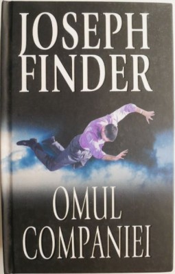 Omul companiei &amp;ndash; Joseph Finder foto