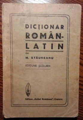 M. Staureanu - Dictionar Roman-Latin - Editiune scolara [1924] foto