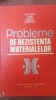 Probleme de rezistenta materialelor- I. Deutch, I. Goia
