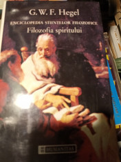 ENCICLOPEDIA ?TIIN?ELOR FILOZOFICE - FILOZOFIA SPIRITULUI - G. W. F. HEGEL1996 foto