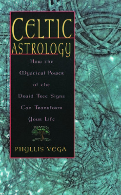 Celtic Astrology: How the Mystical Power of the Druid Tree Sign Can Transform Your Life foto