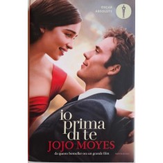 Io prima di te &ndash; Jojo Moyes