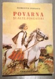Povarna si alte povestiri - Florentin Popescu * Editura Ion Creanga, 1987, ilustrata