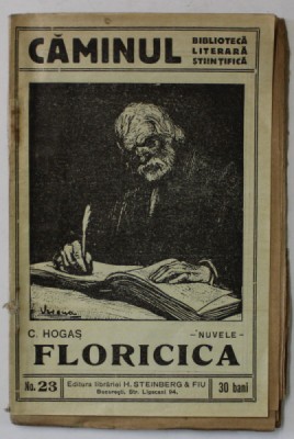 FLORICICA de CALISTRAT HOGAS , BIBLIOTECA &amp;#039; CAMINUL &amp;#039; NO. 23 , INTERBELICA foto