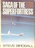 SAGA OF THE SUPER FORTRESS-STEVE BIRDSALL-343484